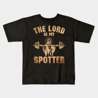 The Lord Is My Spotter Kids T-Shirt